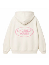 Sincerely Yours The Sweet Life Hoodie