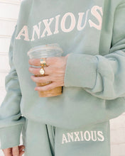 Anxious Sweatshirt